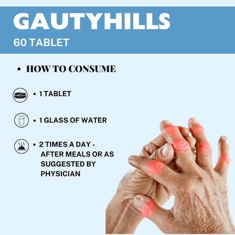 Buy Gautyhills Tablet for Gout Relief -  how to consume